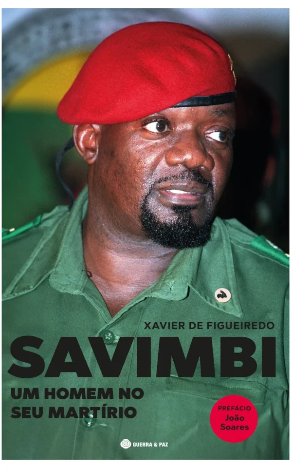 Savimbi Um Homem no Seu Martírio