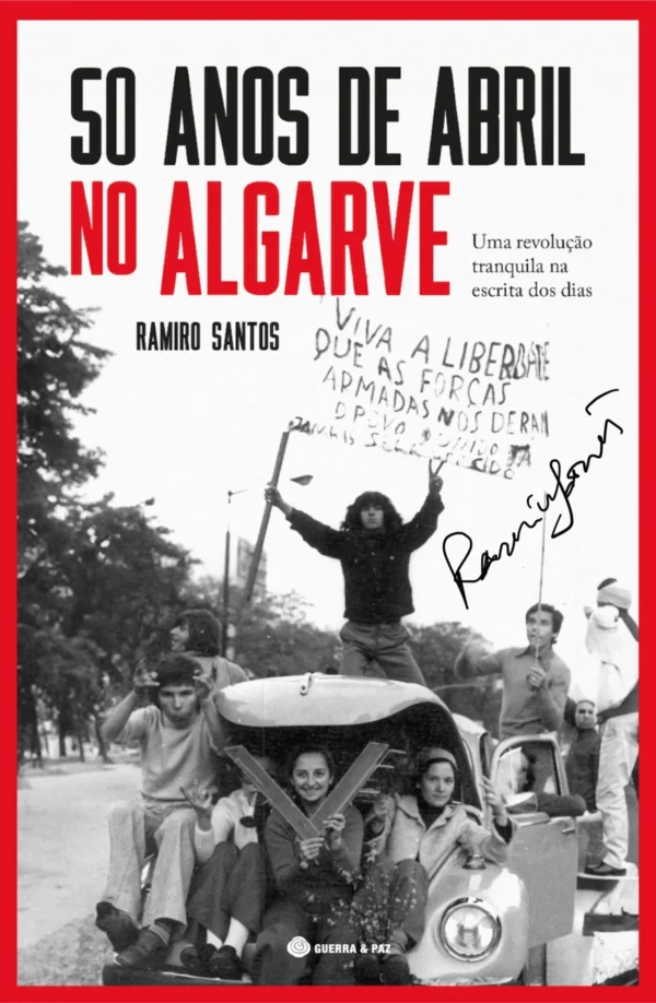 50 Anos de Abril no Algarve - Autografado