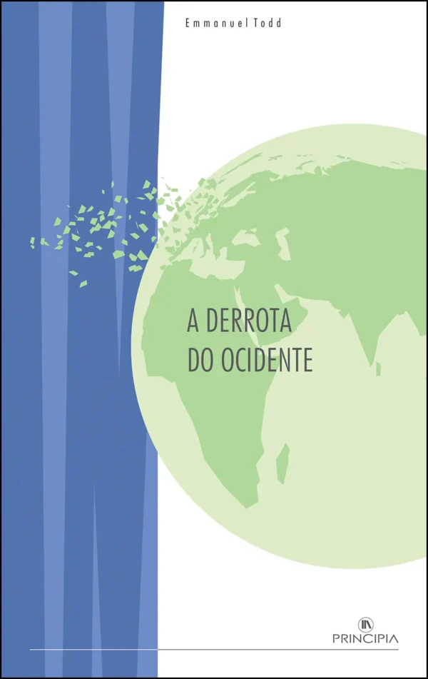A Derrota do Ocidente