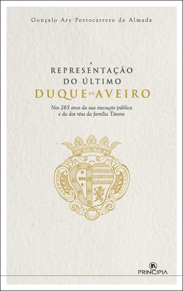 A Representação do Último Duque de Aveiro