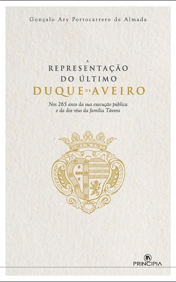 A Representação do Último Duque de Aveiro