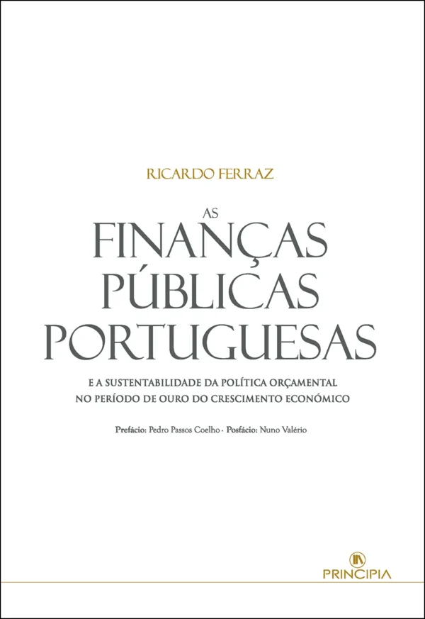 As Finanças Públicas Portuguesas e a Sustentabilidade