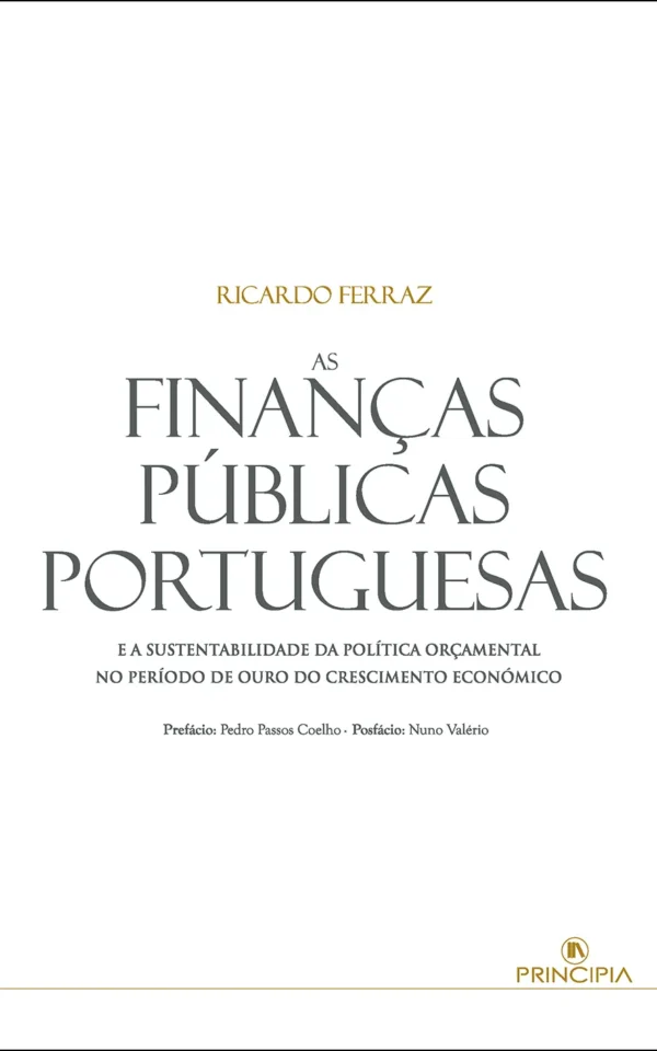 As Finanças Públicas Portuguesas e a Sustentabilidade