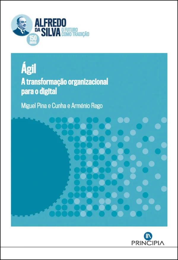 Ágil, A transformação Organizacional para oDigital