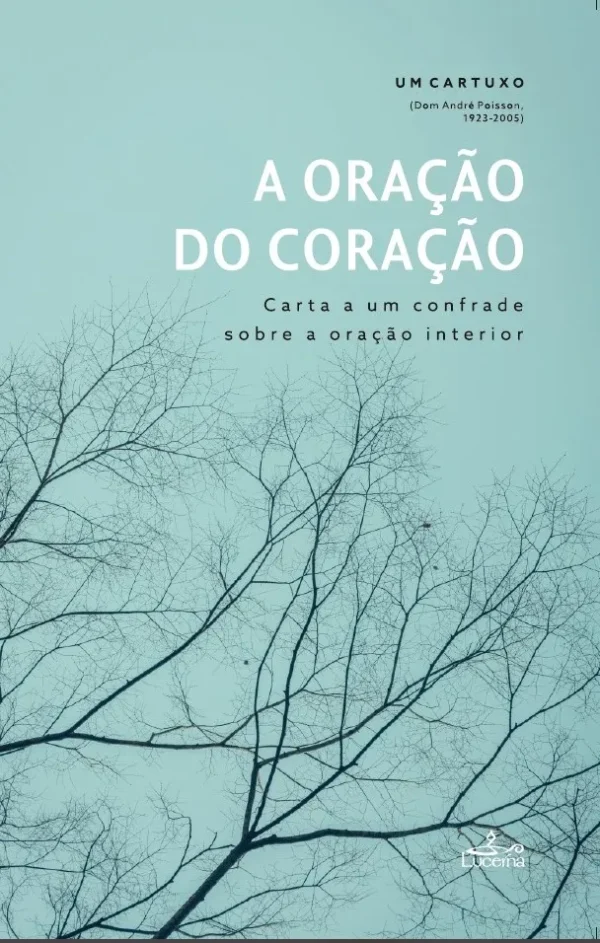 A Oração do Coração