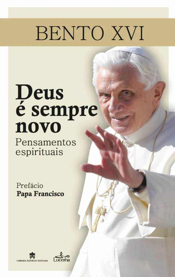Deus é Sempre Novo