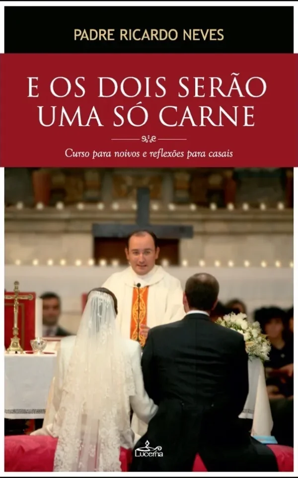 E os dois serão uma só Carne