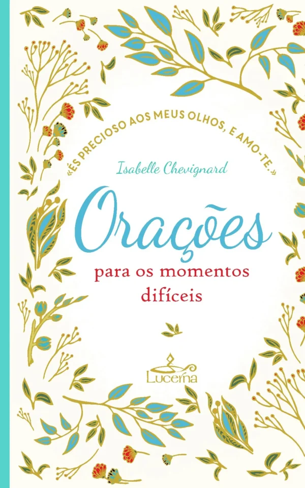 Orações para os momentos difíceis