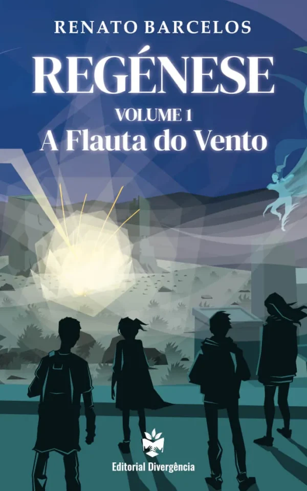 Regénese (Vol. 1) – A flauta do vento