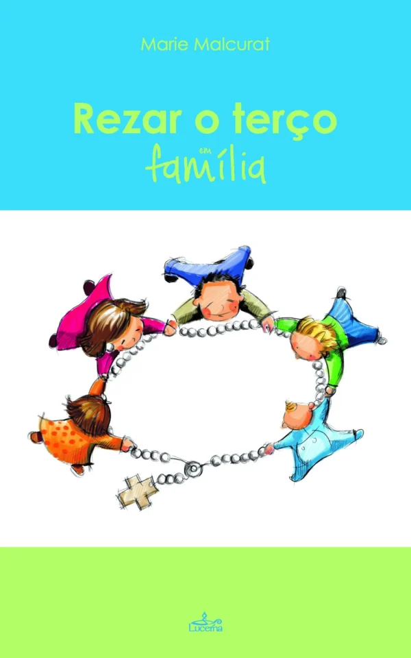 Rezar o Terço em Familia