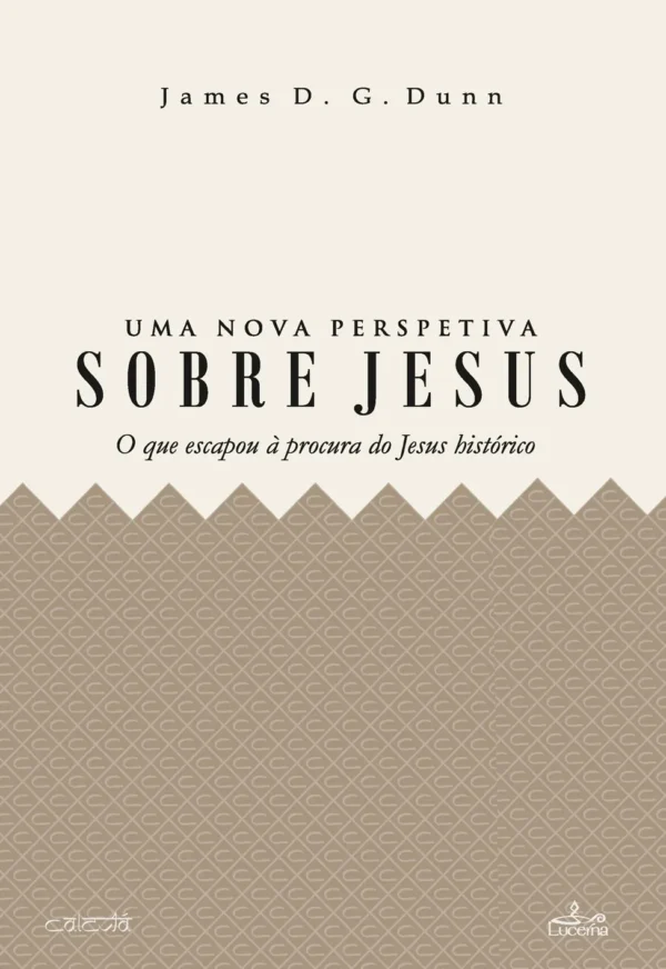 Uma Nova Perspetiva de Jesus