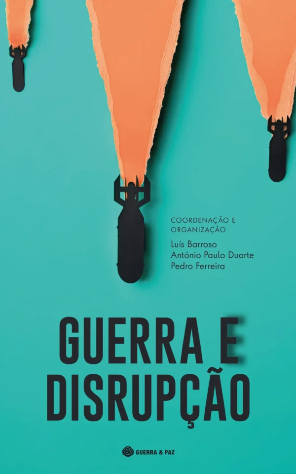 Guerra e Disrupção