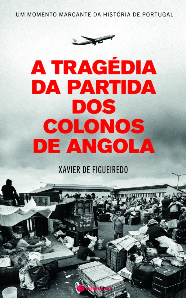 A Tragédia da Partida dos Colonos de Angola